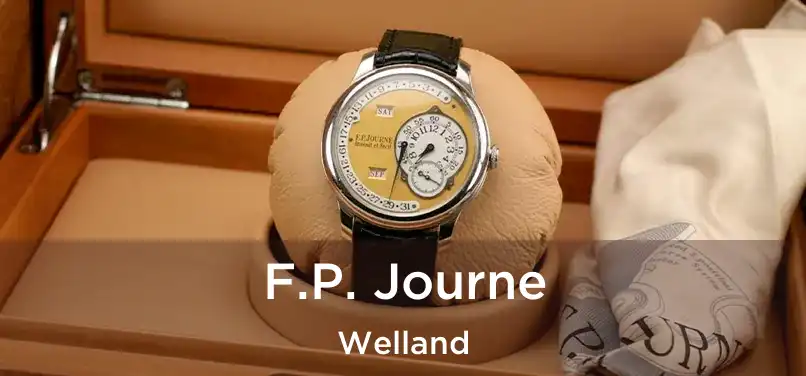  F.P. Journe Welland