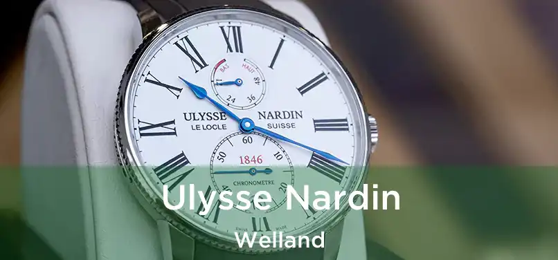  Ulysse Nardin Welland