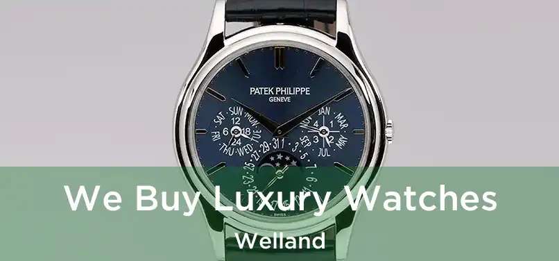  We Buy Luxury Watches Welland